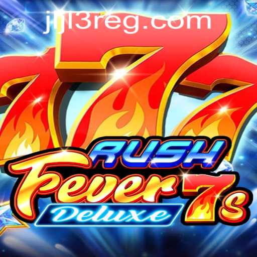 RushFever7sDeluxe: Exploring the Thrills and Chills of the Latest Slot Game
